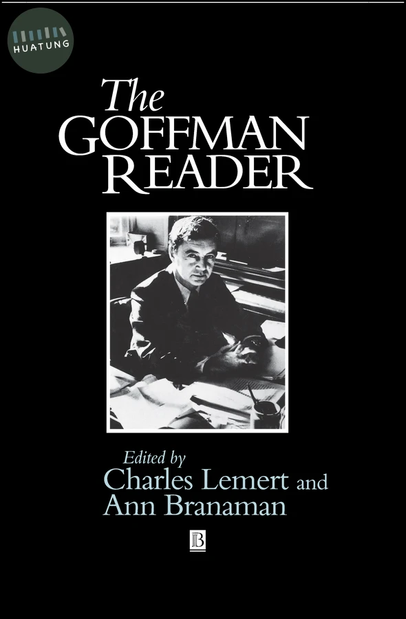 The Goffman Reader 