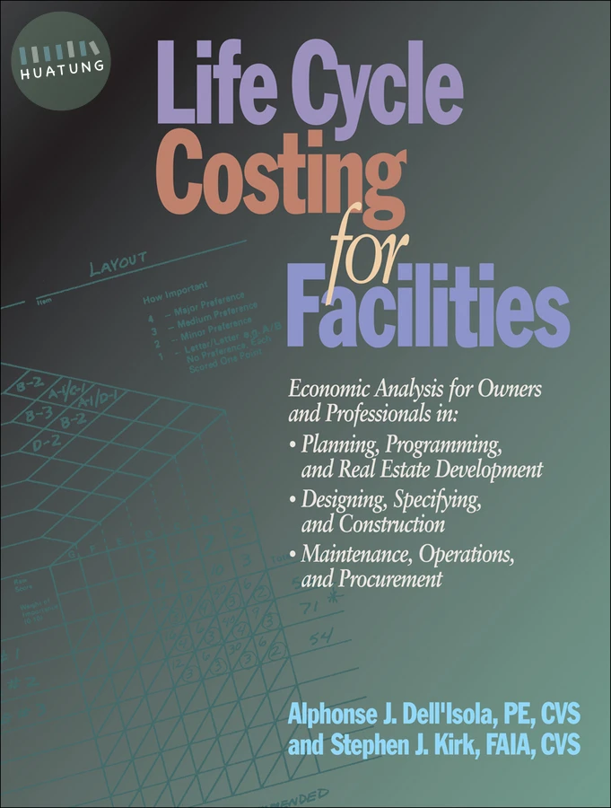 Life Cycle Costing for Facilities 