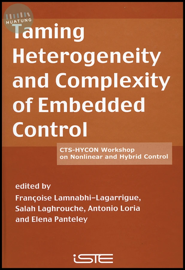 Taming Heterogeneity and Complexity of Embedded Control 