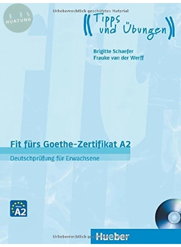 Fit fürs Goethe-Zertifikat A2 (2024) 