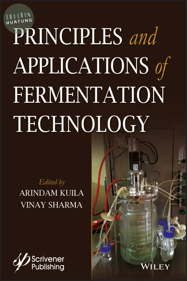Principles and Applications of Fermentation Technology 