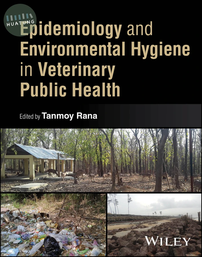 Epidemiology and Environmental Hygiene in Veterinary Public Health 