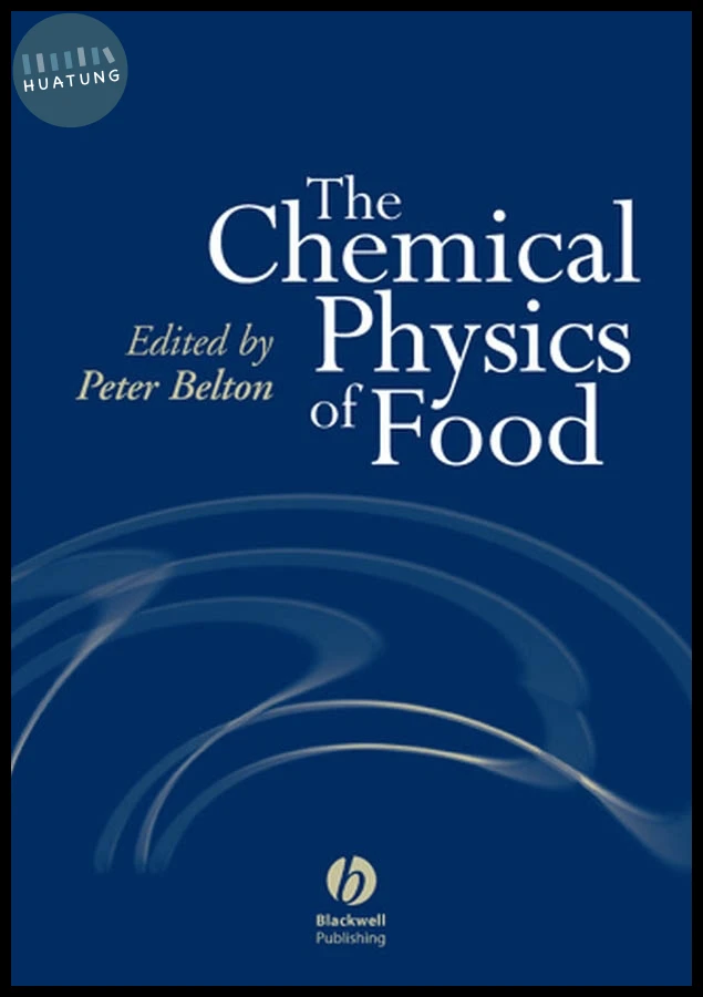 The Chemical Physics of Food 