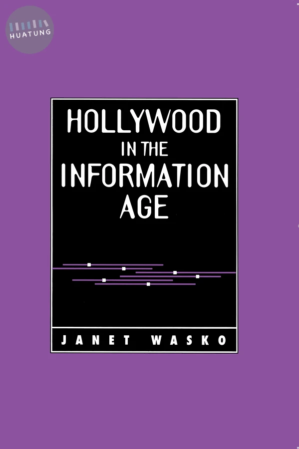 Hollywood in the Information Age 