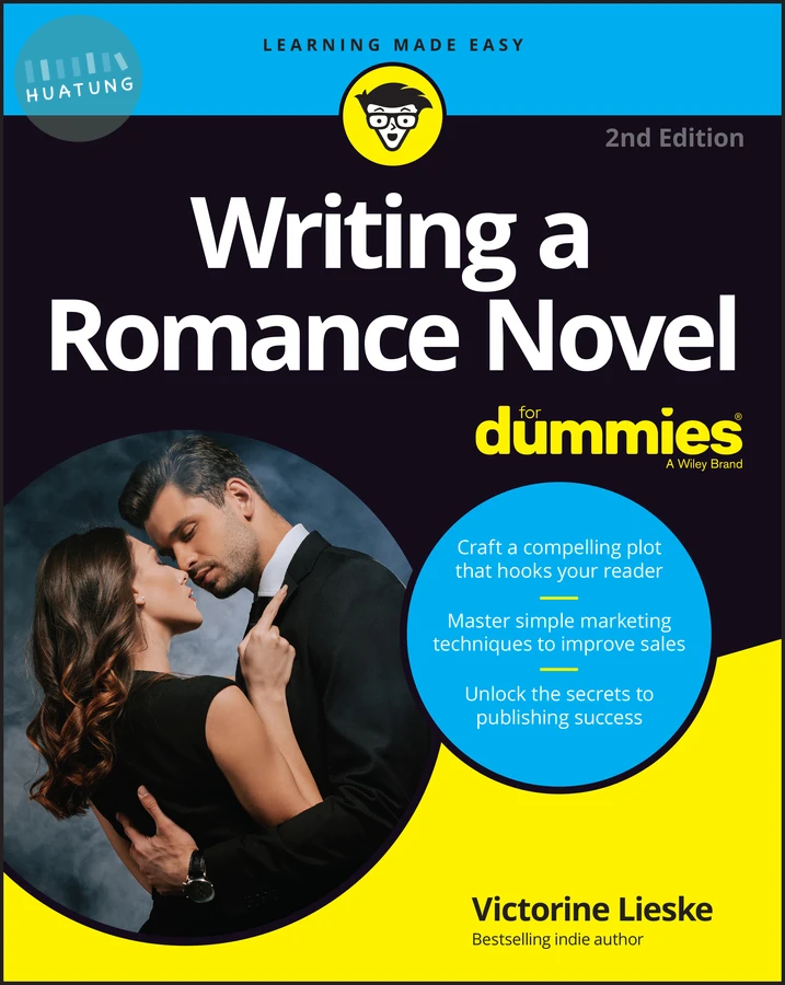 Writing a Romance Novel For Dummies 