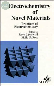 Electrochemistry of Novel Materials 