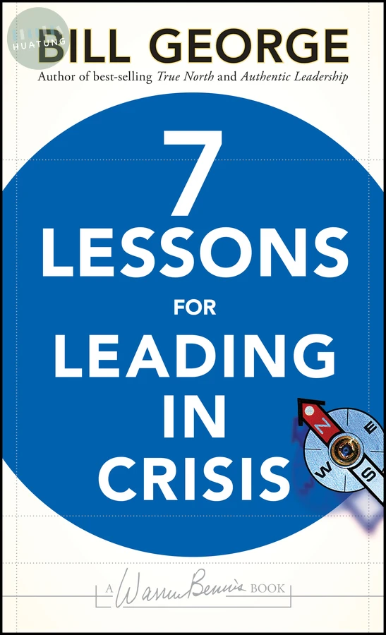 Seven Lessons for Leading in Crisis 