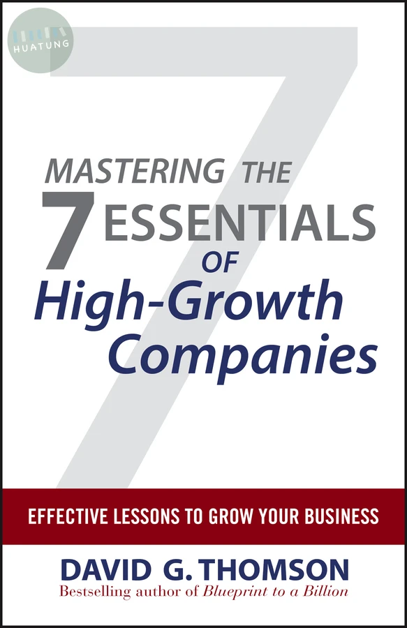Mastering the 7 Essentials of High-Growth Companies 