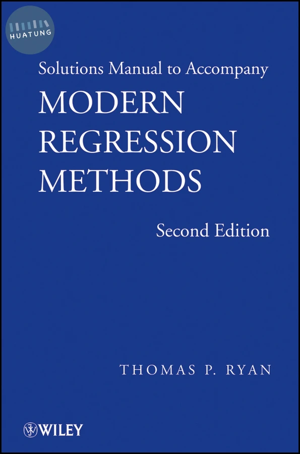 Solutions Manual to accompany Modern Regression Methods, 2e 