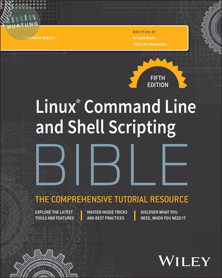 Linux Command Line and Shell Scripting Bible 