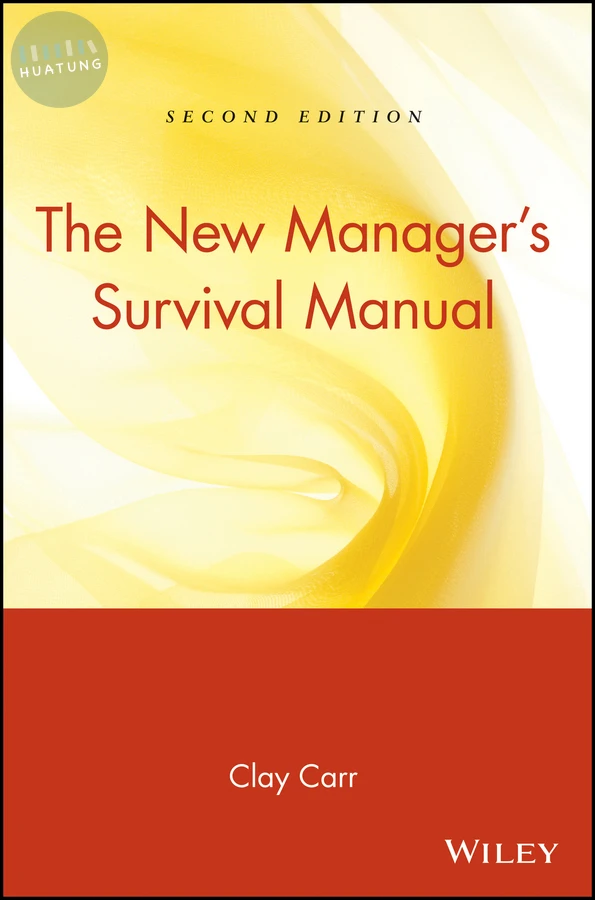 The New Manager's Survival Manual 