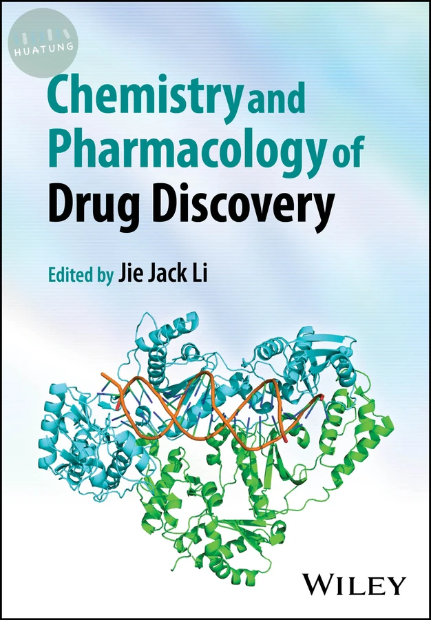 Chemistry and Pharmacology of Drug Discovery 