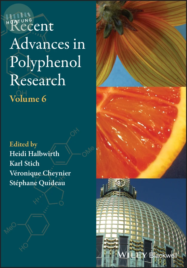 Recent Advances in Polyphenol Research, Volume 6 