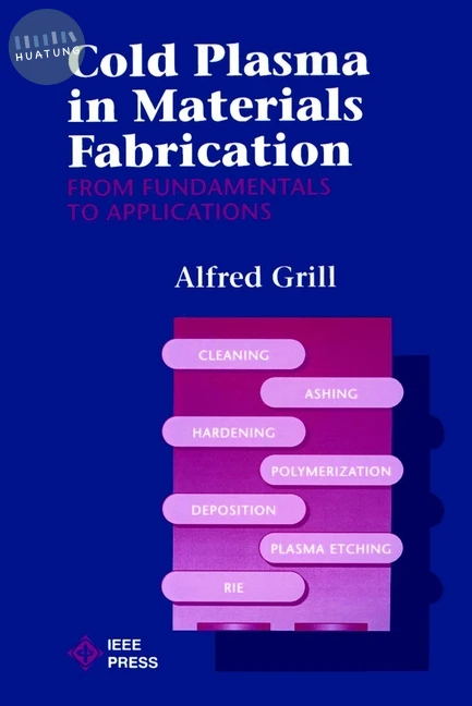 Cold Plasma Materials Fabrication 