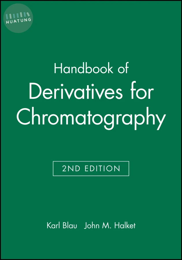 Handbook of Derivatives for Chromatography 