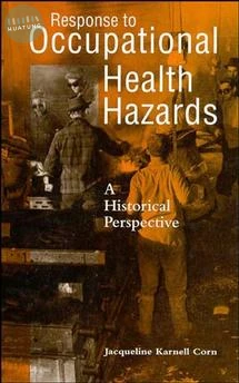 Response to Occupational Health Hazards 