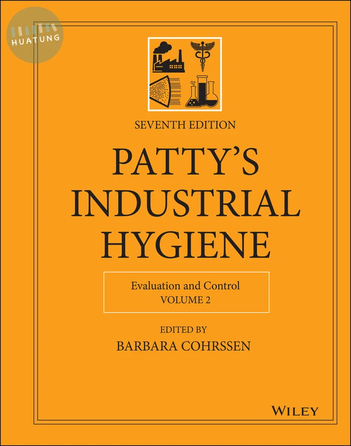 Patty's Industrial Hygiene, Volume 2 