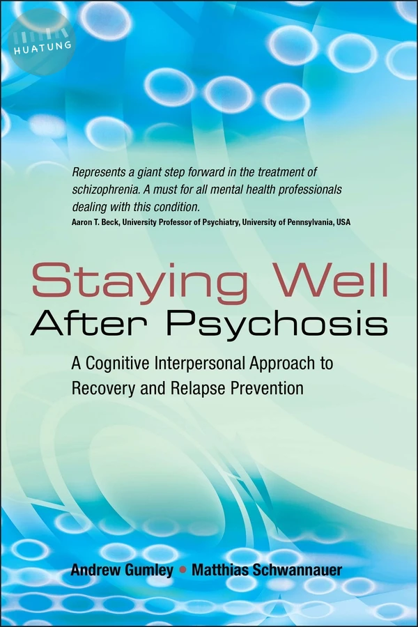 Staying Well After Psychosis 