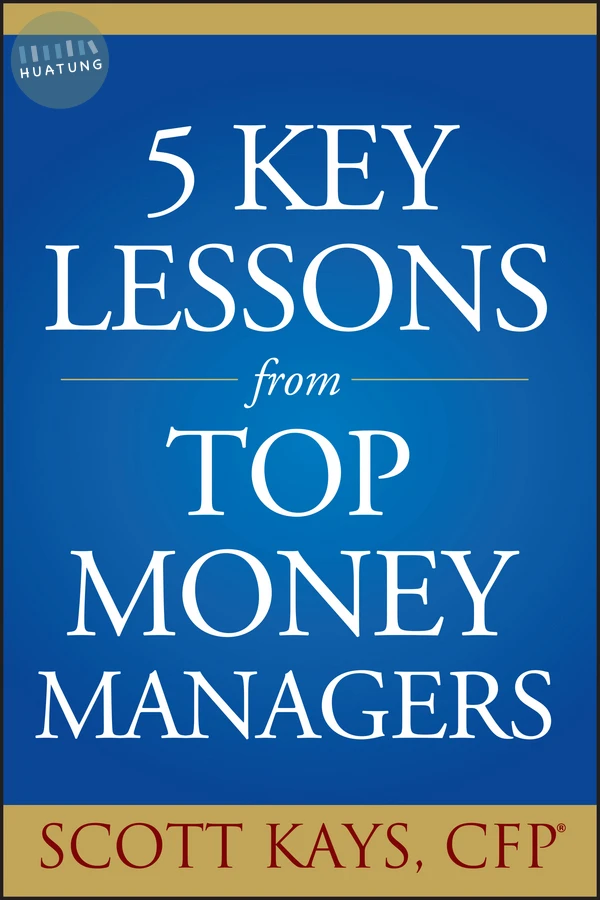 Five Key Lessons from Top Money Managers 