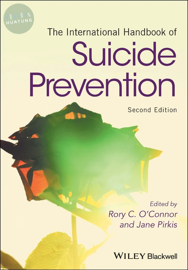The International Handbook of Suicide Prevention 