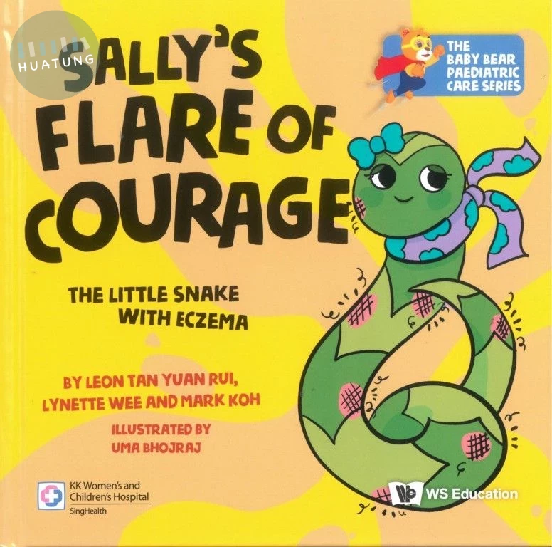 Sally's Flare of Courage: The Little Snake with Eczema (1版)
