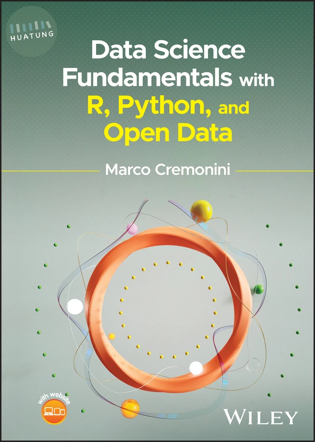 Data Science Fundamentals with R, Python, and Open Data 