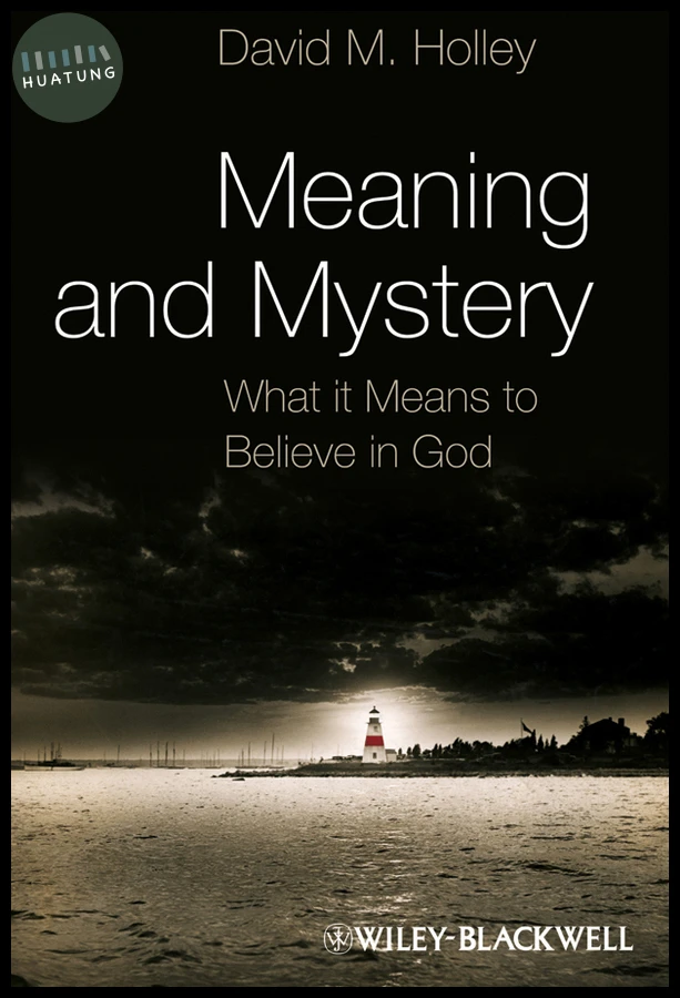 Meaning and Mystery 