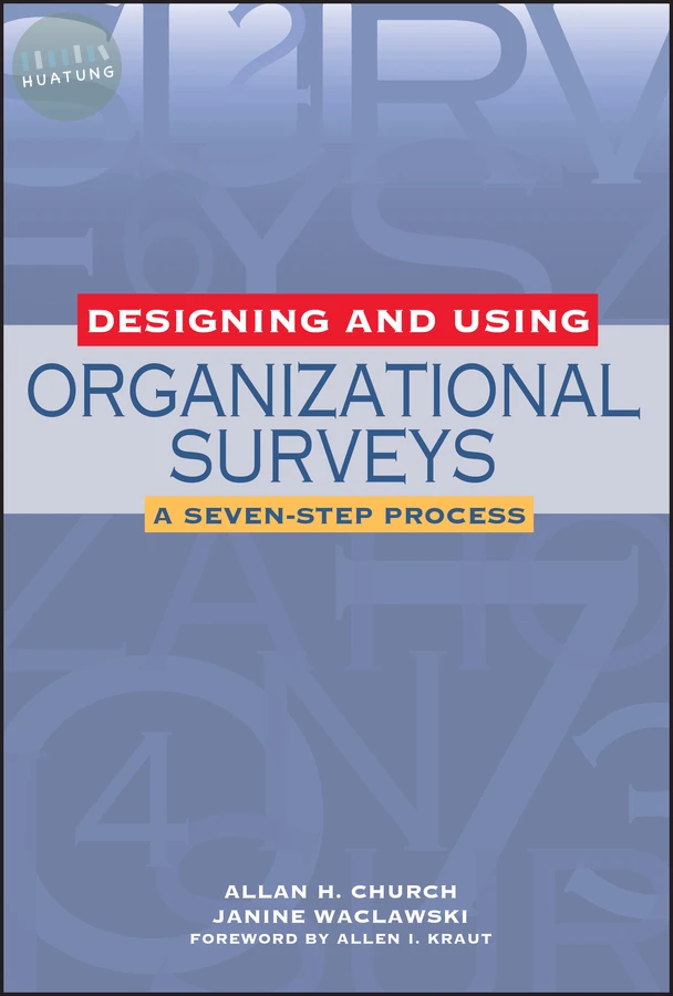 Designing and Using Organizational Surveys 