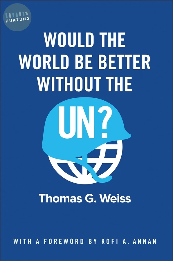 Would the World Be Better Without the UN? 