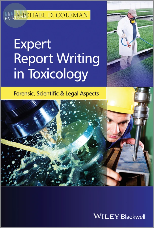 Expert Report Writing in Toxicology 