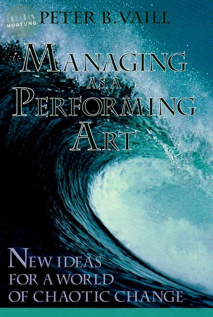 Managing as a Performing Art 