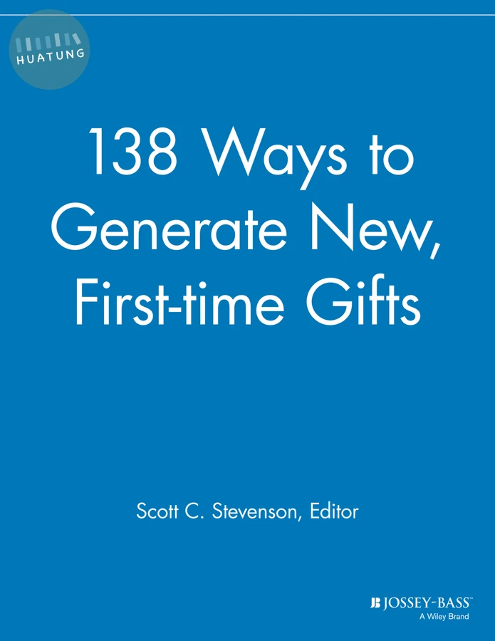 138 Ways to Generate New, First-time Gifts 