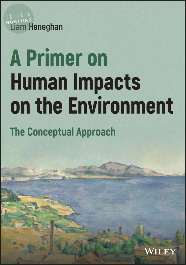 A Primer on Human Impacts on the Environment 
