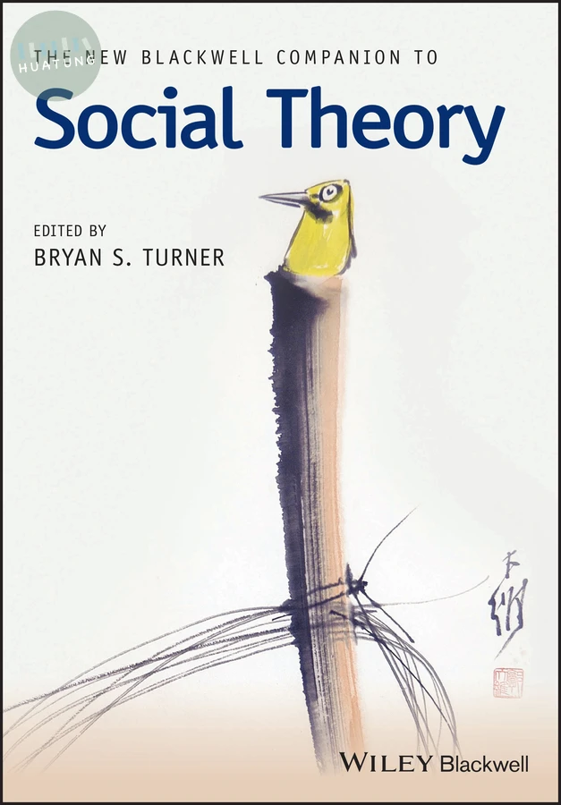 The New Blackwell Companion to Social Theory 
