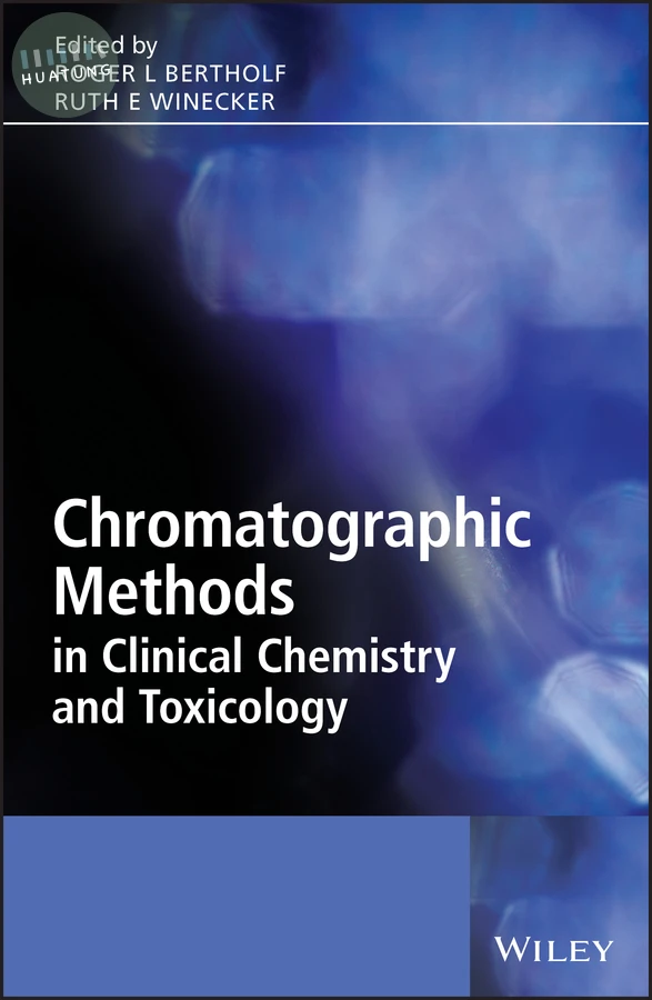 Chromatographic Methods in Clinical Chemistry and Toxicology 