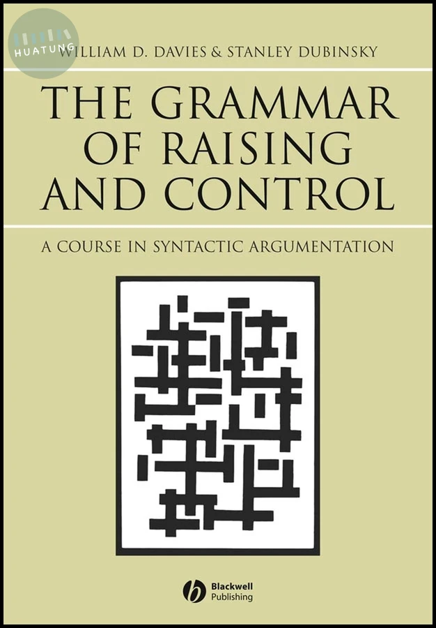 The Grammar of Raising and Control 