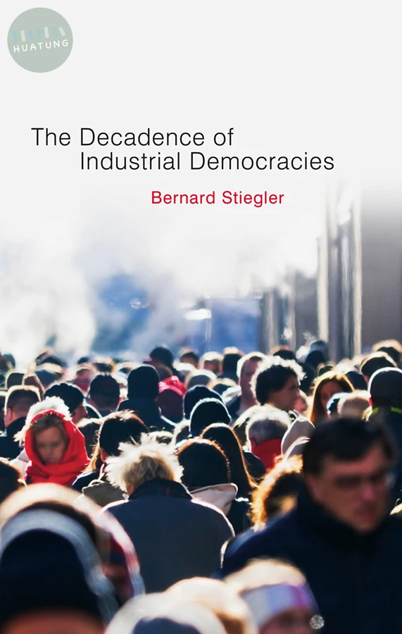 Decadence of Industrial Democracies 