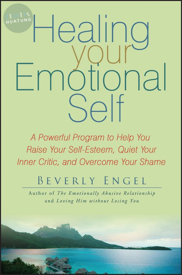 Healing Your Emotional Self 