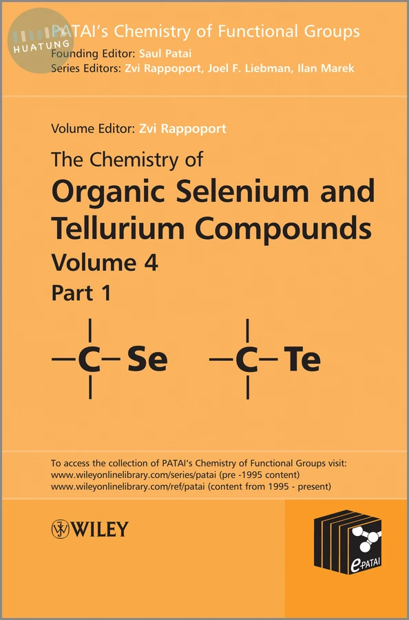 The Chemistry of Organic Selenium and Tellurium Compounds, Volume 4, Parts 1 and 2 Set 