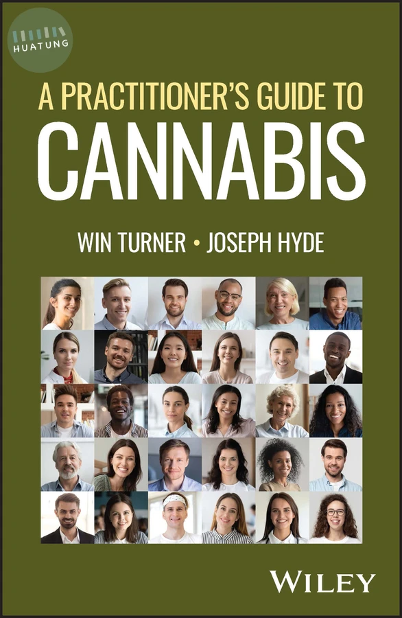 A Practitioner's Guide to Cannabis 