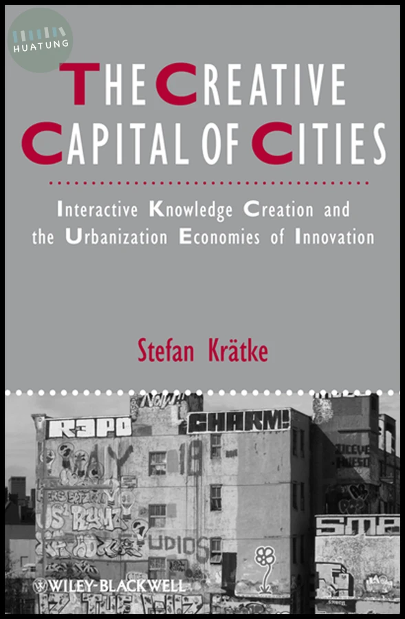 The Creative Capital of Cities 