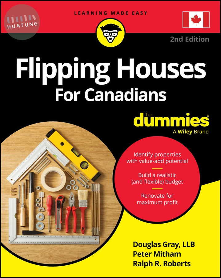 Flipping Houses For Canadians For Dummies 
