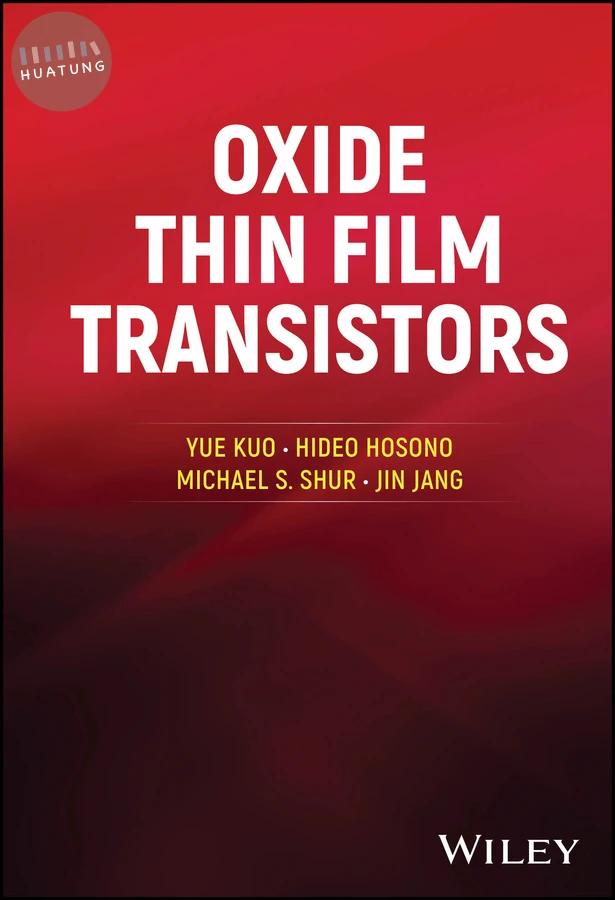 Oxide Thin Film Transistors 