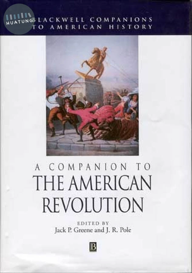 A Companion to the American Revolution 