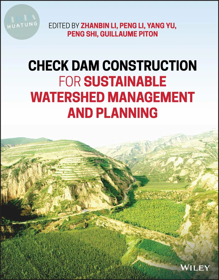 Check Dam Construction for Sustainable Watershed Management and Planning 