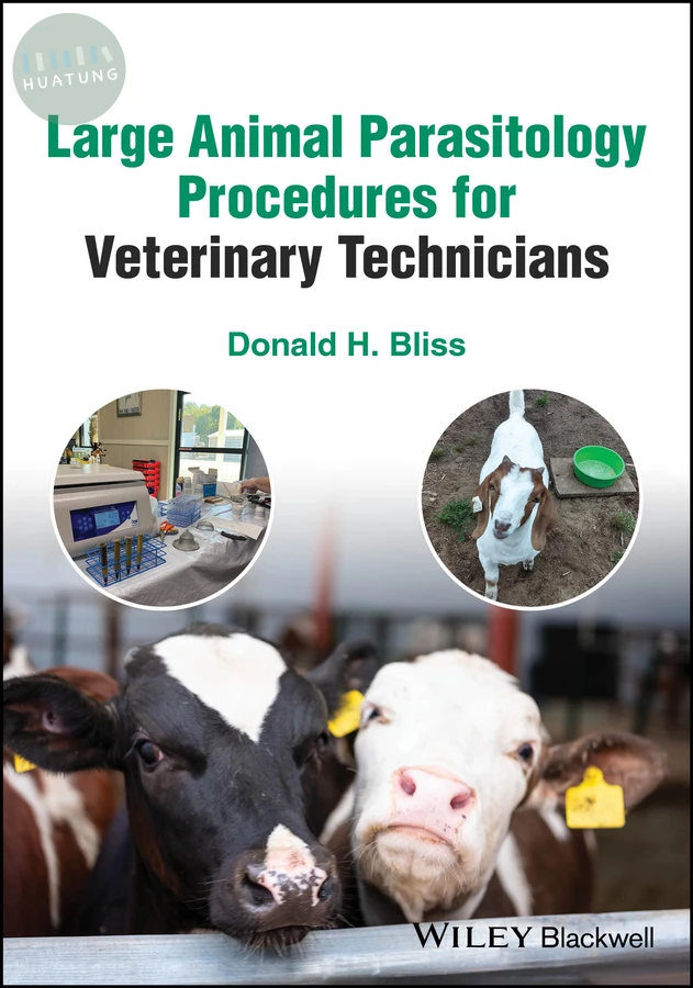 Large Animal Parasitology Procedures for Veterinary Technicians 