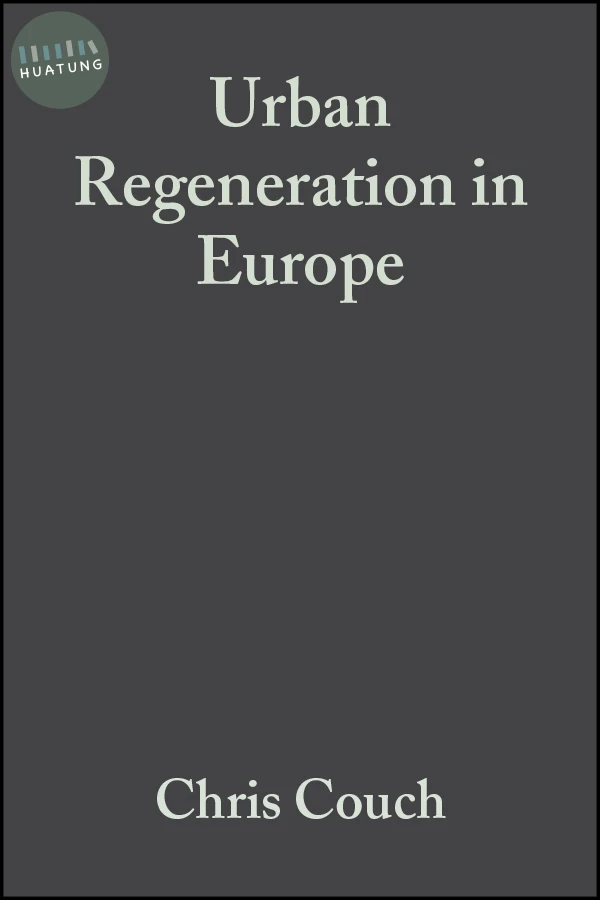 Urban Regeneration in Europe 