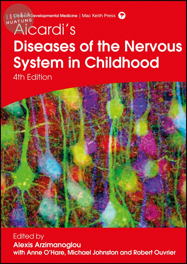 Aicardi's Diseases of the Nervous System in Childhood 