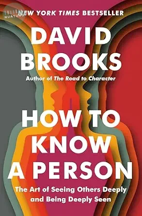 How to Know a Person: The Art of Seeing Others Deeply and Being Deeply Seen (1版)