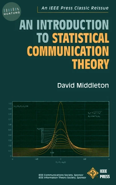 An Introduction to Statistical Communication Theory 